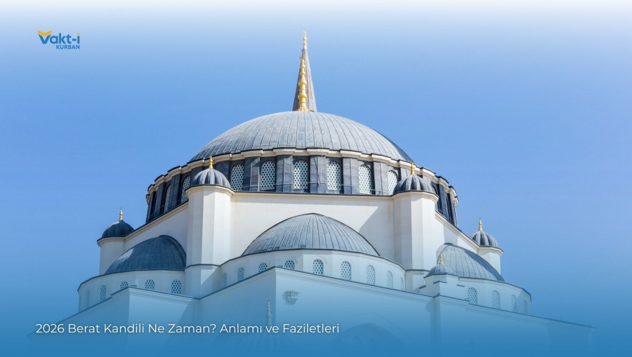 2026 Berat Kandili Ne Zaman? Anlamı ve Faziletleri