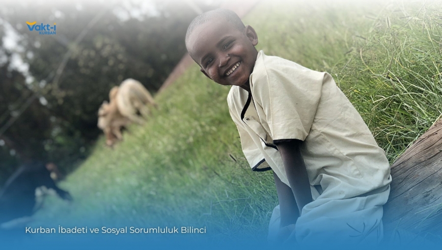 Kurban İbadeti ve Sosyal Sorumluluk Bilinci