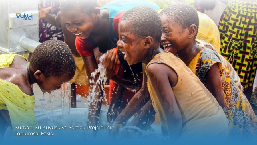 Kurban, Su Kuyusu ve Yemek Projelerinin Toplumsal Etkisi