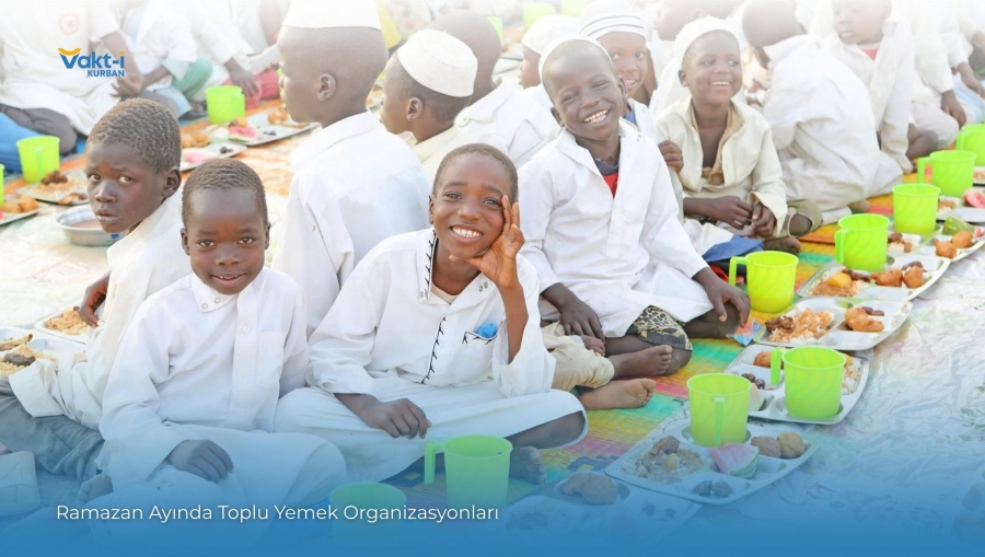 Ramazan Ayında Toplu Yemek Organizasyonları